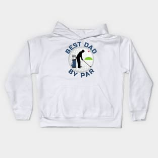 Best Dad By Par Kids Hoodie